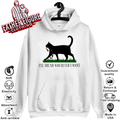 Black Cat I039Ll Tread Wherever I Want Hoodie