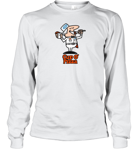 Cup O Pizza Long Sleeve T Shirt