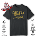 Dad Tax Making Sure It039S Not Poison T Shirt