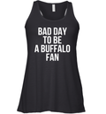 Dan Campbell Bad Day To Be A Buffalo Fan Racerback Tank