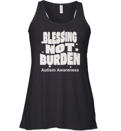 Blessing Not Burden Autism Awareness Racerback Tank