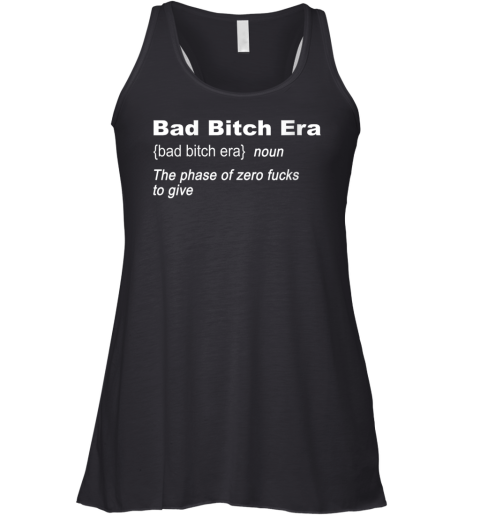 Bad Bitch Era Racerback Tank