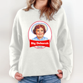 Big Deborah Sweatshirt