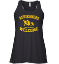 Afrikaners Welcome Bring Your Families South African Refugee Racerback Tank