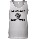 Beach Boys Mike Love Not War Tank Top