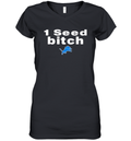 1 Seed Bitch Detroit Lions Women039S V Neck T Shirt