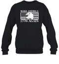 Eagles Make America 1776 Again Sweatshirt