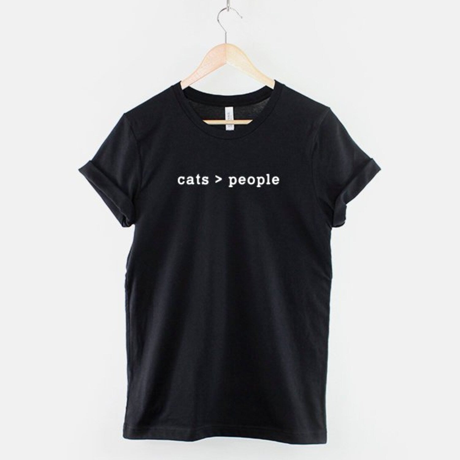 Cats Are Greater Than People T-Shirt - Cat Lover Gift