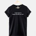 Cat Lover T-Shirt: Hang Out With My Cat, Ring Spun Cotton