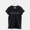 Cool Cat Lady T-Shirt - Cool Cat Lady Shirt - Cat Owner T-Shirt - Crazy Cat Lady Shirt
