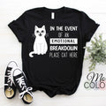 Emotional Breakdown Cat T-Shirt | Funny Cat Lover Gift | Kitten Owner Present