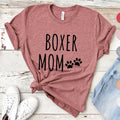 Boxer Mom Shirt | Boxer Shirt for Women | Boxer Mama | Boxer Dog Mom T-Shirt | Boxer Dog Shirt | Boxer Gift | Boxer Dog Shirt for Her