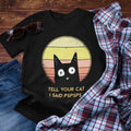 Funny Cat Retro T-Shirt: Tell Your Cat I Said Pspsps