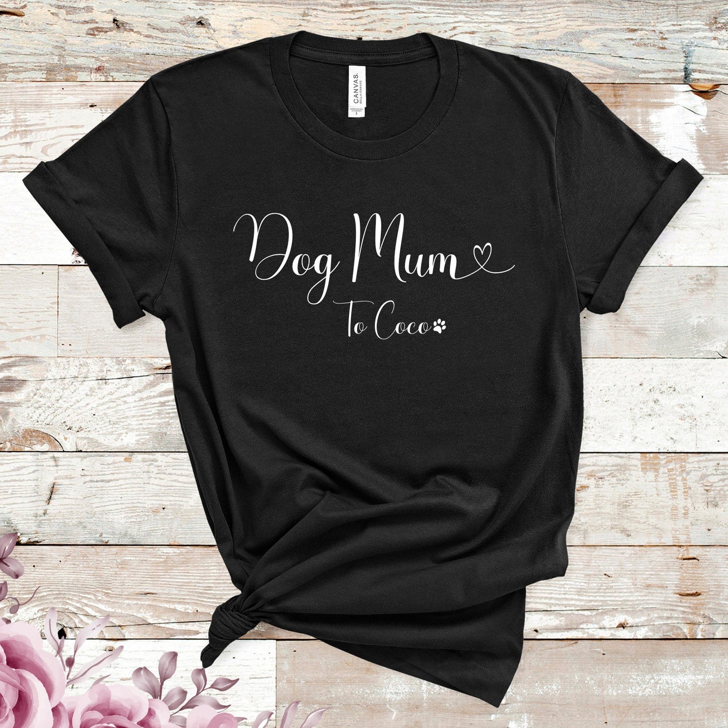 Personalised Dog Mum T-Shirt - Motherâs Day Gifts - Cute Dog Mum Gifts