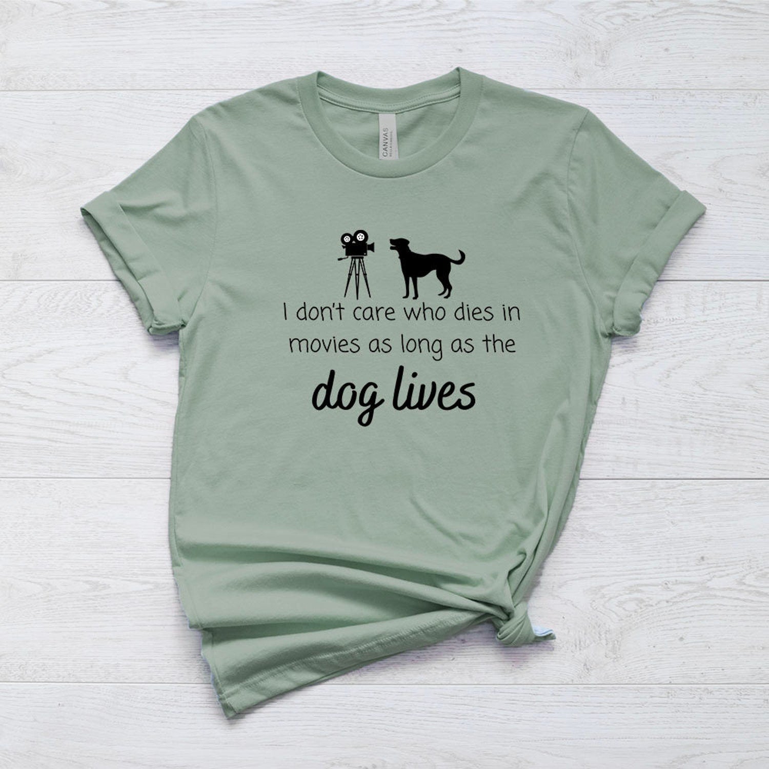 As Long As The Dog Lives Short Sleeve Tee Shirt For Dog Lovers | Gift For Dog Owners, Dog Mom