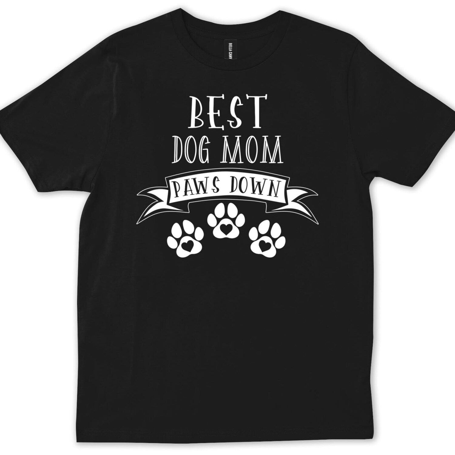 Best dog mom paws down, Dog Mom Shirts, Fur Mama Shirt, Dog Mom Tee, Dog Mom Gift, Dog Lover Shirt, Dog Mom T-Shirt, Dog Mama Shirts