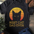 Best Cat Dad Ever Vintage T-Shirt - Funny Cat Daddy Father's Day Gift