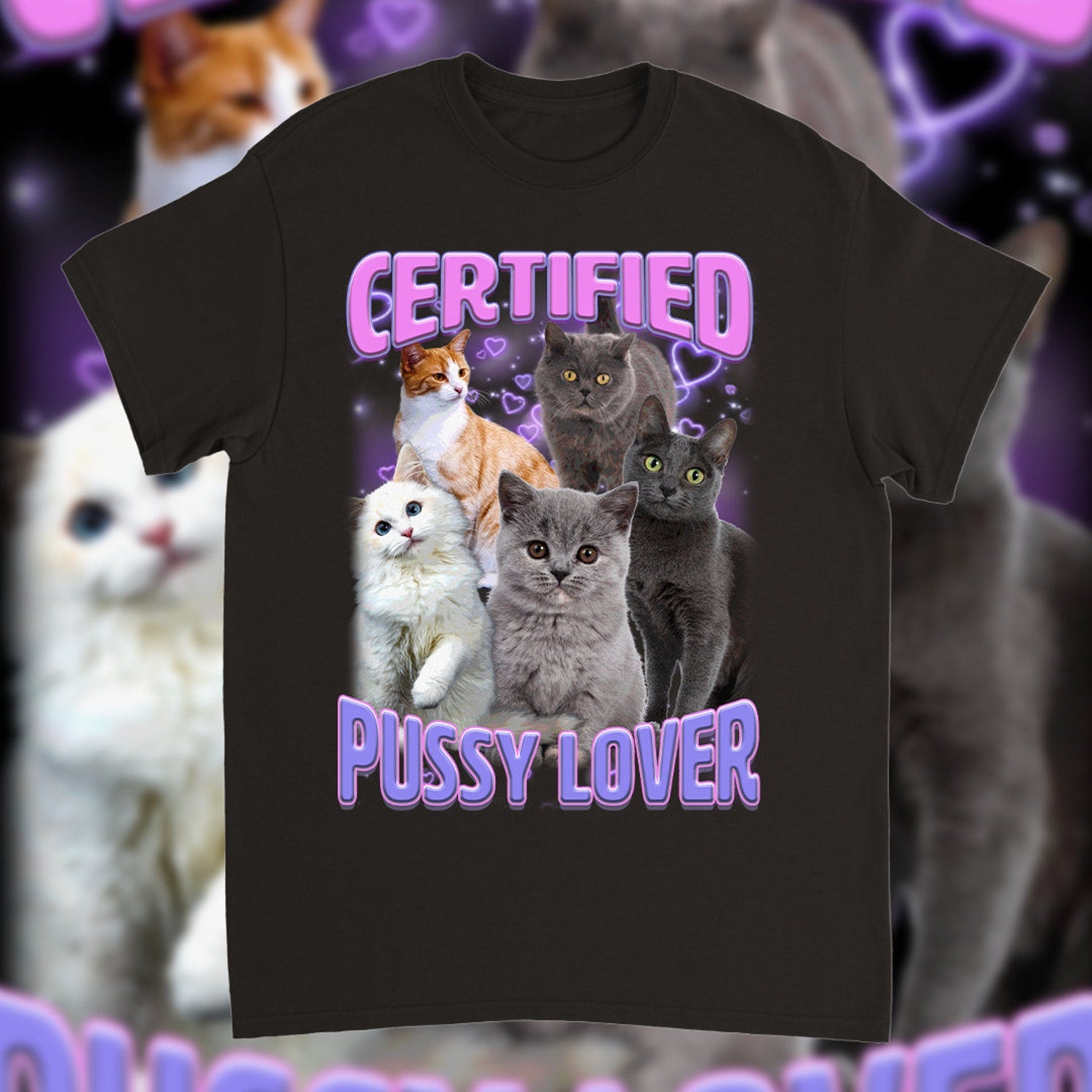 Certified Pussy Lover T-Shirt - Funny Cat Pun Tee for Animal Owners