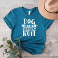 Dog Mama Life is Ruff Shirt