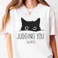 Judging You Silently Cat Shirt - Sarcastic Cat Mom Gift, Funny Animal Lover Tee