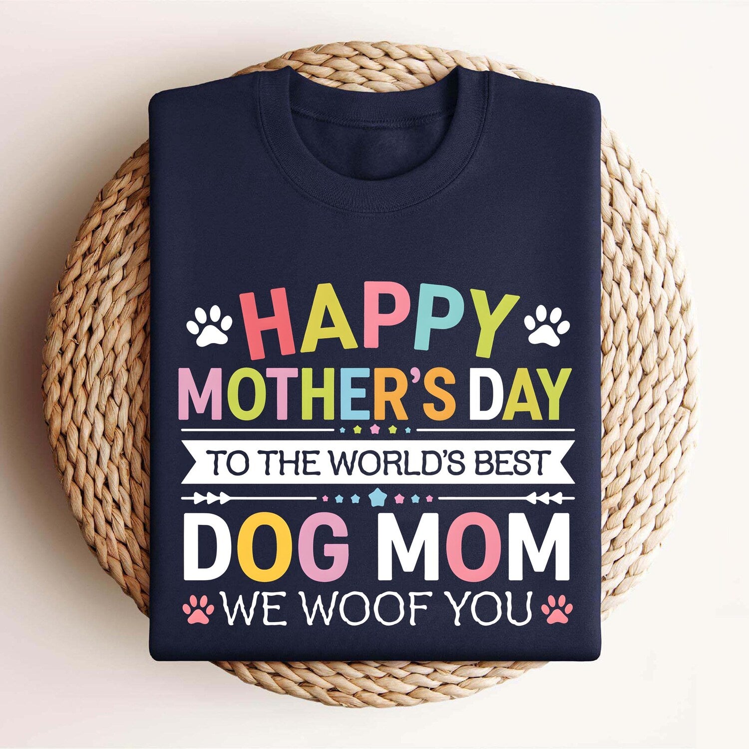 Happy Mother's Day To The World Best Dog Mom T-Shirt, Mother's Day Tee, Dog Person T-Shirt