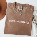 Comfort Colors Easily Distracted by Cats Shirt Lover Moms