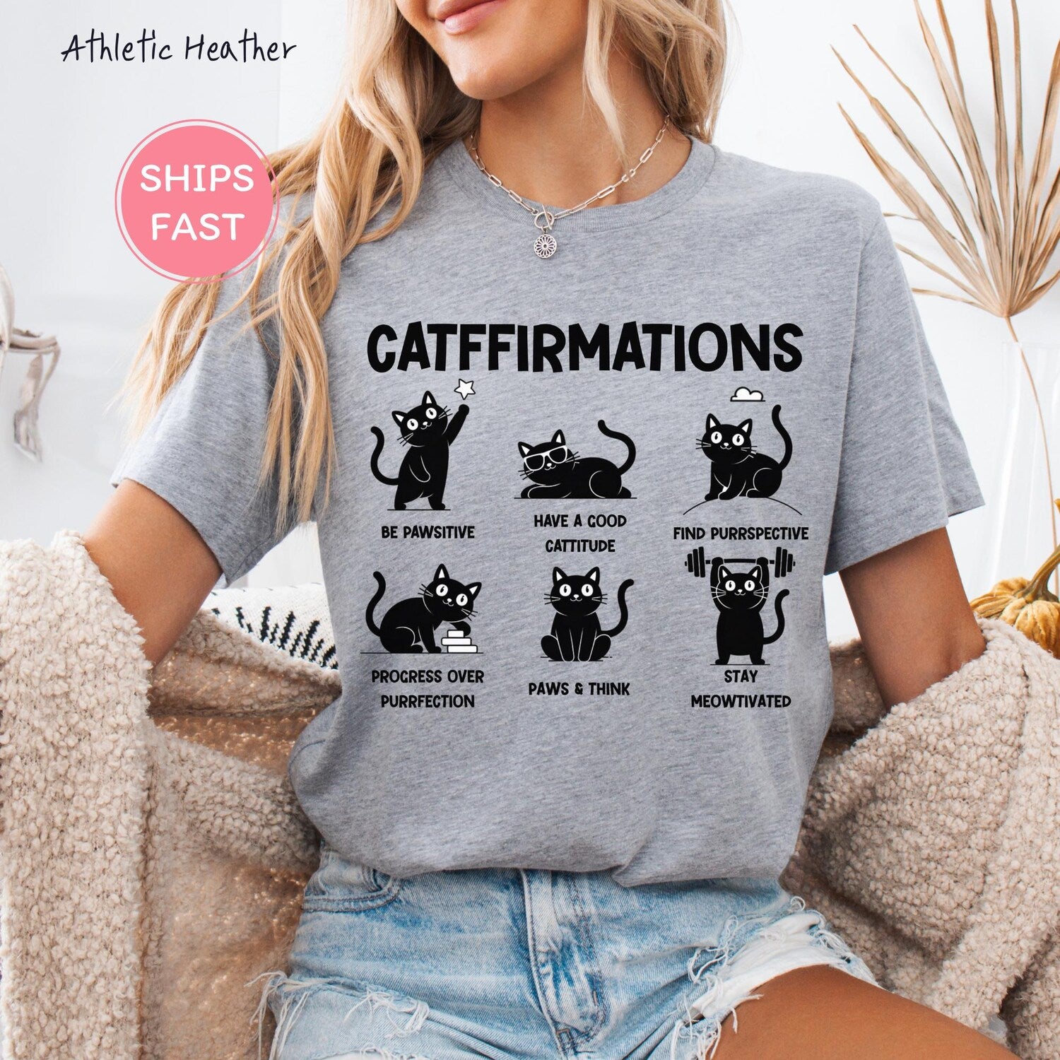 Catffirmations Shirt: Mental Health Cat Tee for Teachers and Cat Lovers