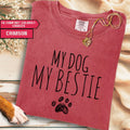 Dog Gift Shirt for Dog Moms, Dog Bestie Shirt with Paw Print, Dog Mama Dog Lover Gift, Pet Parent T Shirt, Dog Life Tee, Dog Mom Life Tshirt