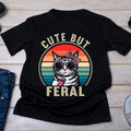 Cute Feral Cat Shirt | Funny Cat Owner Gift for Cat Mom & Pet Lovers
