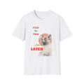 Funny Cat Lover T-Shirt | Feed Me First Tee | Pet Owner Cute Animal Apparel