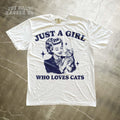 Cute Cat Shirt For Women, Just A Girl Who Loves Cats T-shirt, Retro Vintage Graphic Tee, Cat Mom Gift, Funny Cat Lady, Animal Lover Top