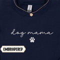 Embroidered Dog Mama Sweatshirt Paw Print Crewneck, Dog Mom Gifts Custom Pet Owner Shirt