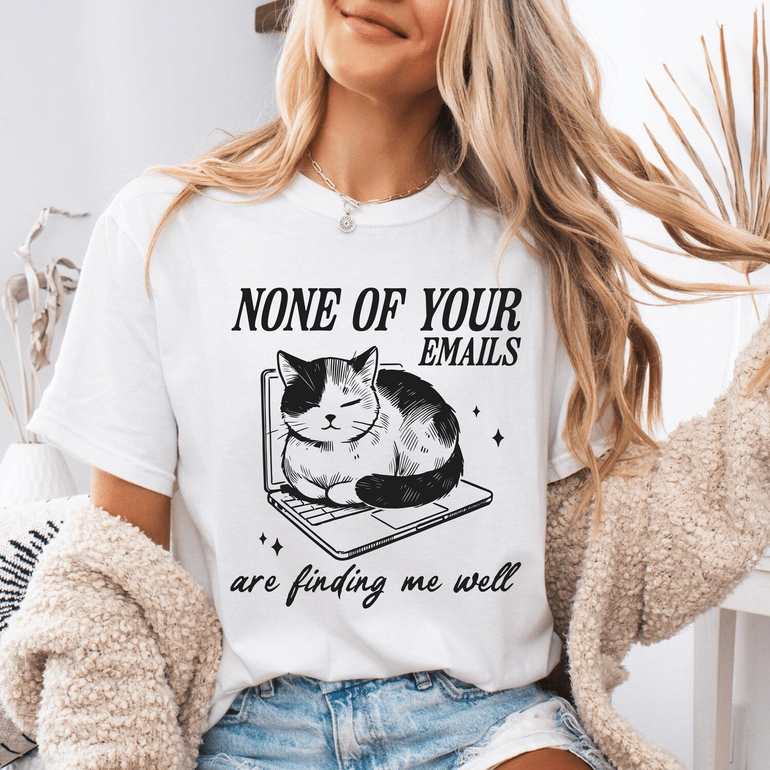 None Of Your Emails Cat Shirt | Sarcastic Comfort Colors Tee | Funny Office Humor Gift