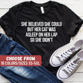 Funny Cat Shirt Lover Owner Cat Was Asleep Lap Didn't T-Shirt