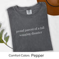 Sarcastic Dog Mom T-Shirt: Comfort Colors Pet Lover Tee