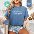 Comfort ColorsÂ® Hold On I See A Cat T-Shirt : Cat Mom Tee, Cat Lover Gift, Pet Parent Humor Shirt, Cat Person T-shirt