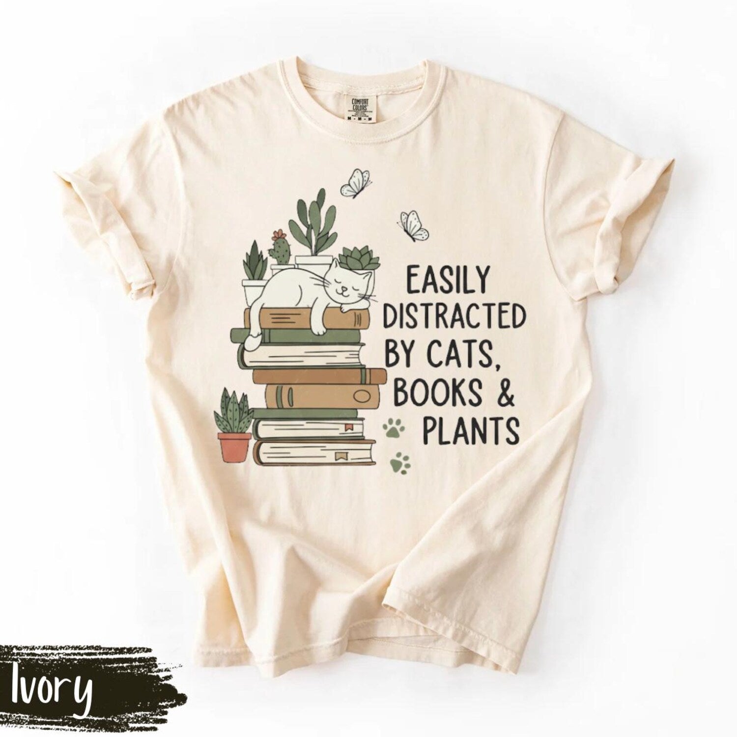 Comfort ColorsÂ® Easily Distracted by Cats Books & Plants Shirt, Funny Cat Shirt, Cute Cat Lover Gift