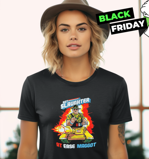 At Ease Maggot Slaughter Women039S T Shirt
