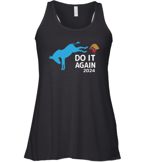 Democrats Do It Again 2024 Anti Trump Racerback Tank