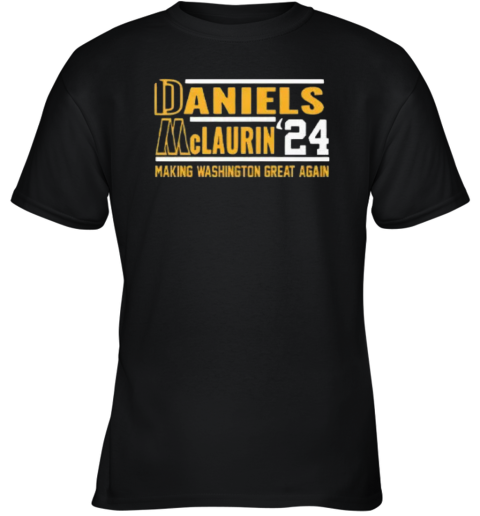 Daniels Mclaurin 24 Making Washington Great Again Youth T Shirt