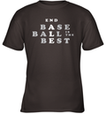 Baseball Is The Best Youth T Shirt