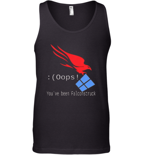 Crowdstrike Microsoft Windows You039Ve Been Falconstruck Tank Top