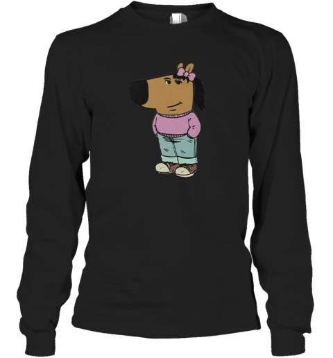 Chill Girl Meme Long Sleeve T Shirt