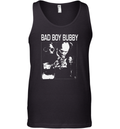 Bad Boy Bubby Tank Top