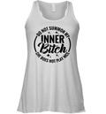 Do Not Summon My Inner Bitch She Does Not Play Nice Racerback Tank