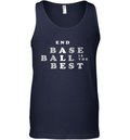 Baseball Is The Best Tank Top