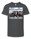 Daily Mail Trump Twelve More Year Premium Youth T Shirt