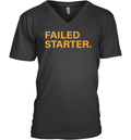 Andrew Chafin Failed Starter V Neck T Shirt