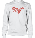 Elizabeth Bay Milf Long Sleeve T Shirt