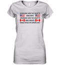 Americans Have The Right To Bear Arms Canadians Women039S V Neck T Shirt